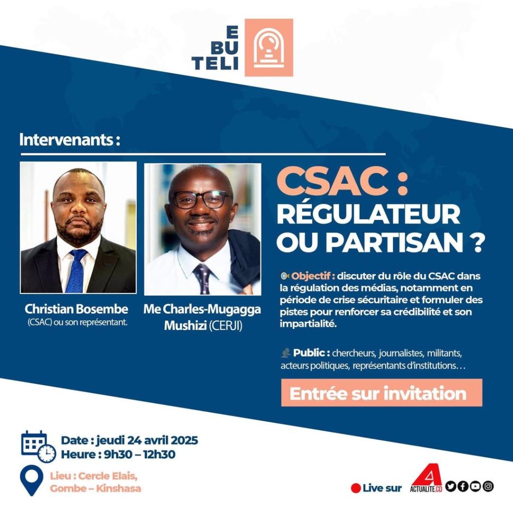 « CSAC : Régulateur ou acteur partisan ? » Débat autour de l’impartialité des médias en temps de crise organisé par EBUTELI