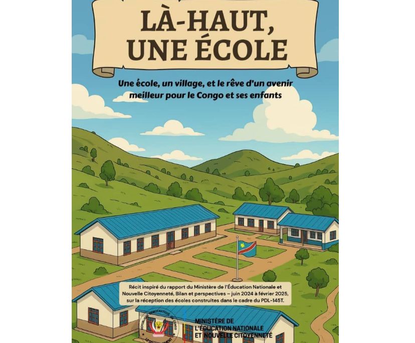 «Là‑haut, une école » : l’EDU‑NC innove avec sa BD citoyenne pour raconter la renaissance éducative en RDC