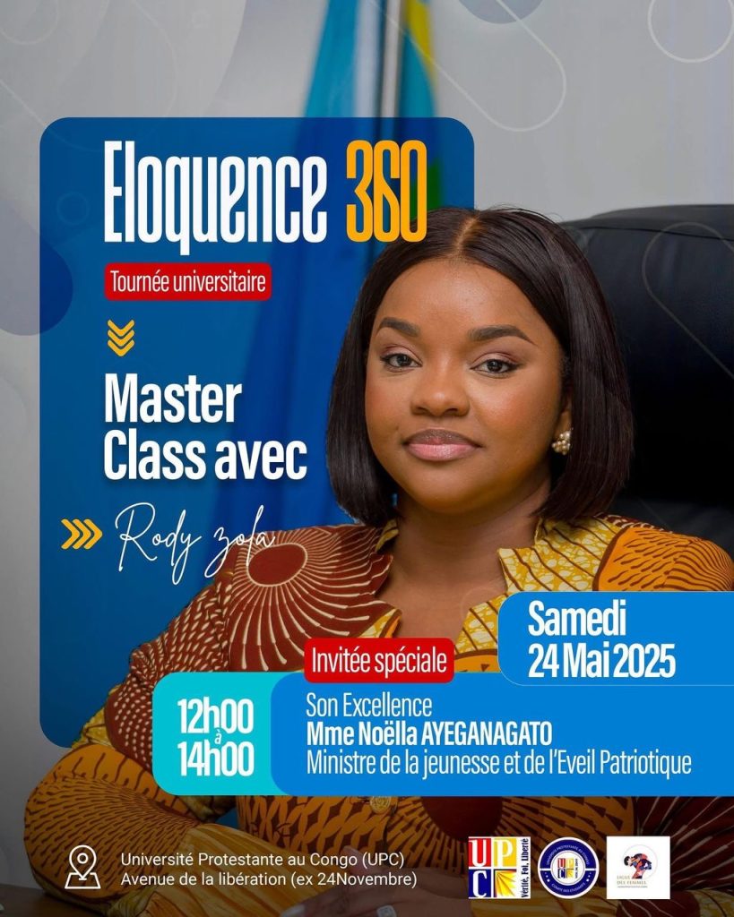 Kinshasa : L’UPC accueille une Master Class d’exception avec Rody Zola et la Ministre Noëlla Ayeganagato dans le cadre de la tournée Éloquence360