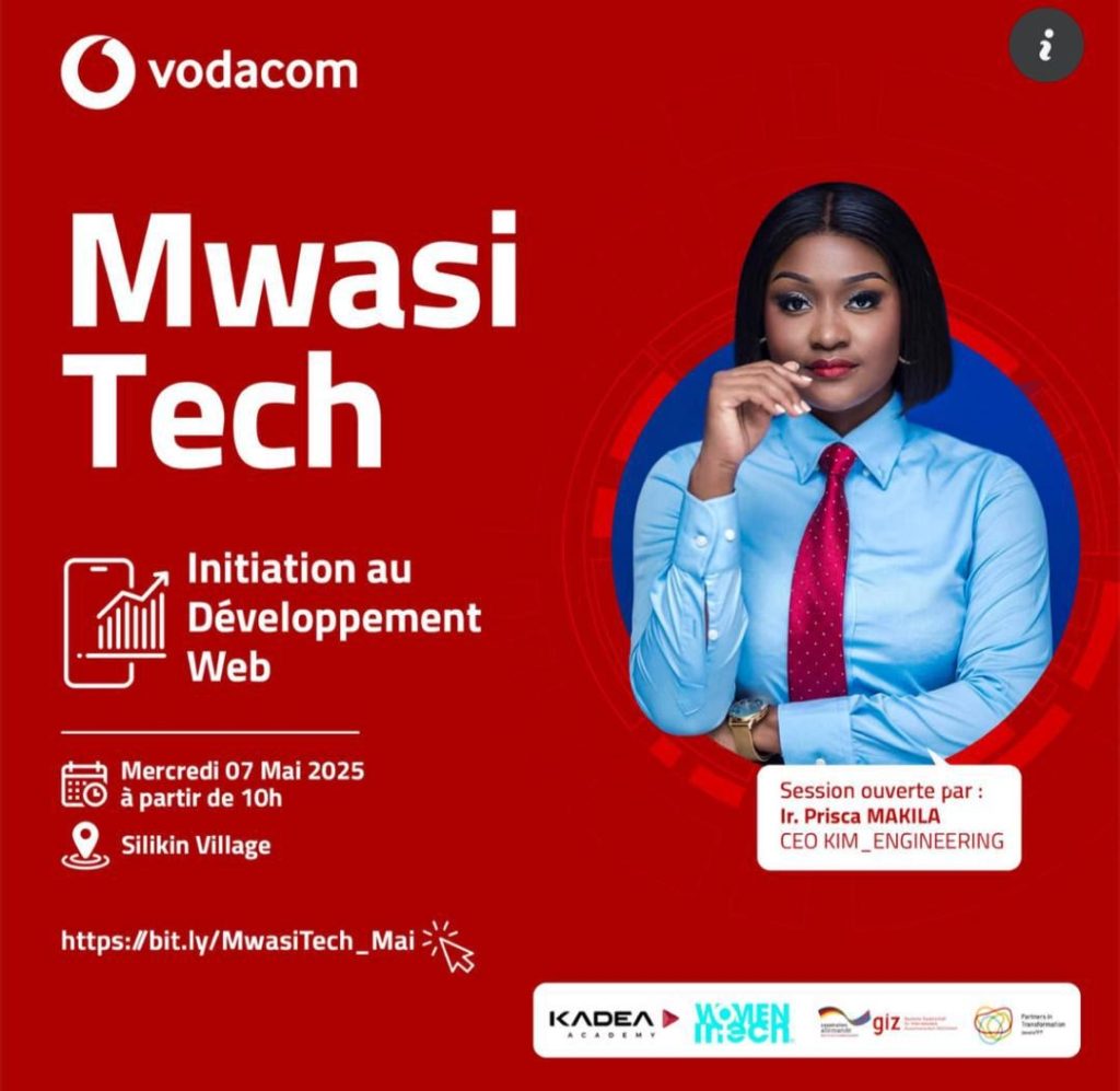 Kinshasa : Prisca Makila attendue à l’événement de Vodacom et Mwasi Tech sur l’initiation au développement web