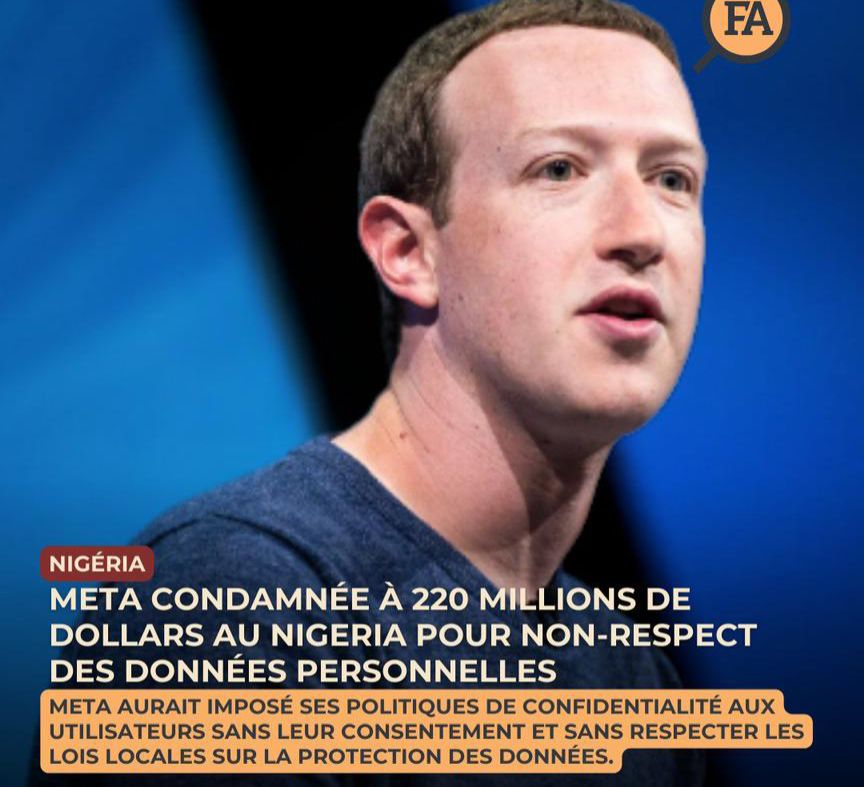 NIGERIA : Meta condamnée à 220 millions de dollars au Nigeria pour non-respect des données personnelles