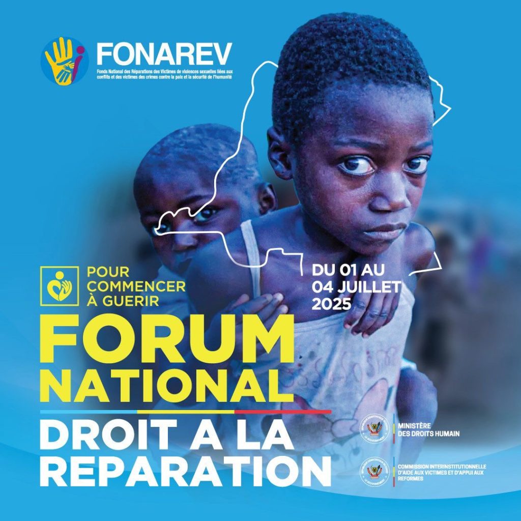 Kinshasa : Le FONAREV organise le Forum national des victimes de violences du 1ᵉʳ au 4 juillet 2025