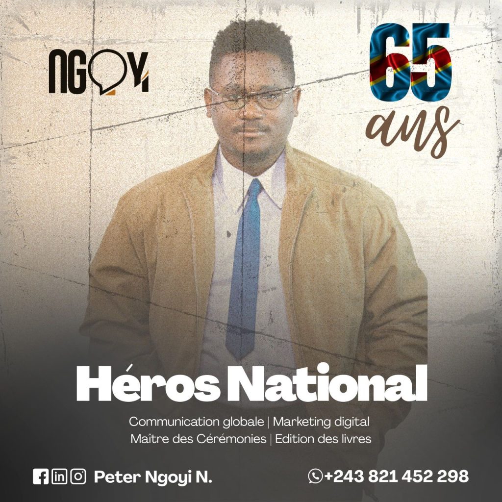 Tribune : Peter Ngoyi invite chaque congolais à être héros National dans son domaine respectif