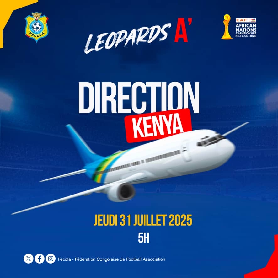 CHAN 2024: Les Léopards A’ s’envolent pour le Kenya