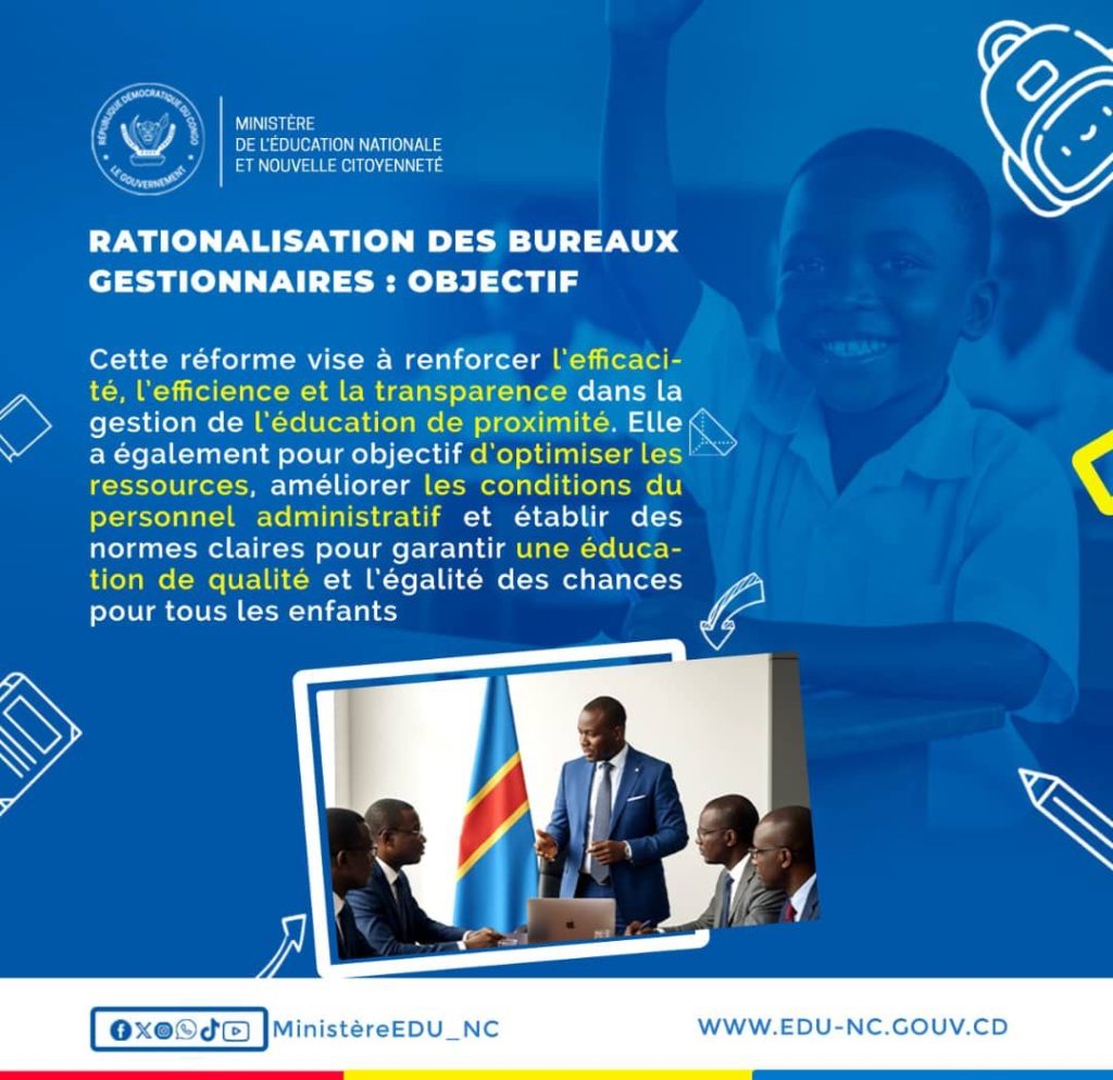 Réforme de la Rationalisation des Bureaux Gestionnaires : Pour une éducation plus efficace, équitable et transparente en RDC