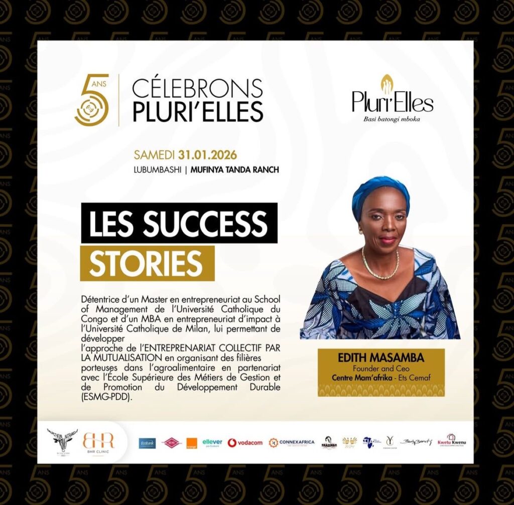 Success Stories de Pluri’Elles avec Edith Masamba, bâtisseuse de filières et d’opportunités pour les entrepreneurs congolais