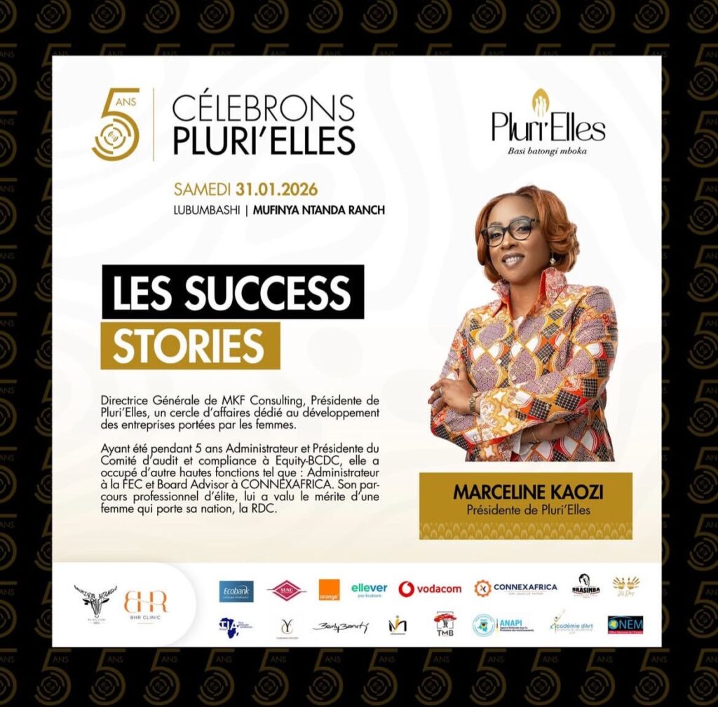 Lubumbashi : Pluri’Elles invite à vivre une journée d’inspiration, de mode et de succès pour ses 5 ans ce samedi 31 janvier