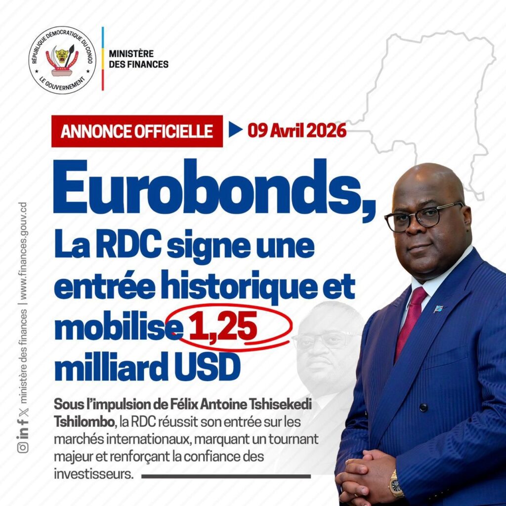 Eurobonds : la RDC mobilise plus d’un milliard USD et signe une entrée historique sur les marchés internationaux