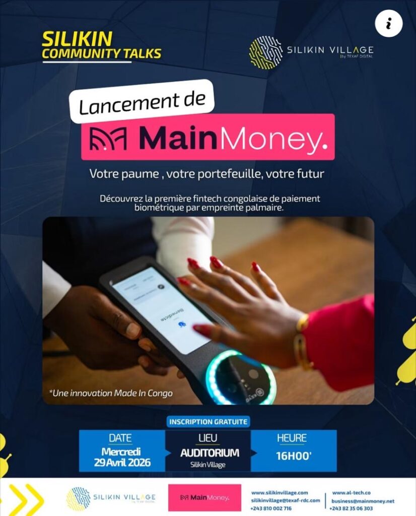 Kinshasa : Silikin Community Talks dévoilera MainMoney et l’avenir des paiements biométriques le 29 avril prochain