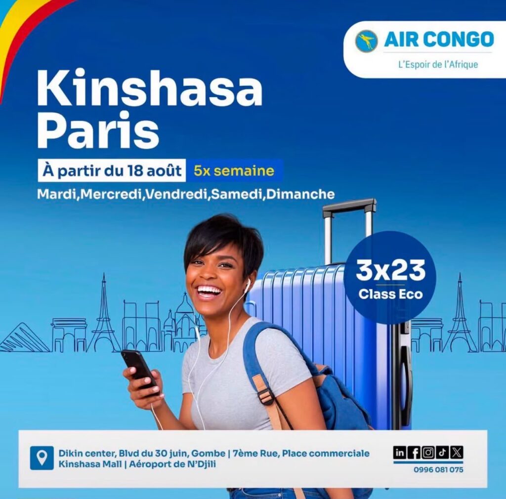 RDC : Air Congo lance sa liaison Kinshasa–Paris dès le 18 août avec cinq vols par semaine