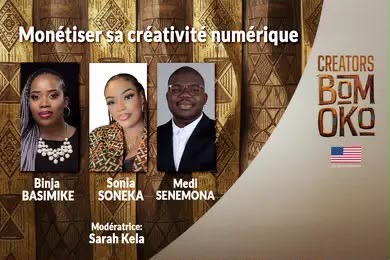 Creators Bomoko : de la créativité à la monétisation, les nouvelles opportunités pour les talents congolais